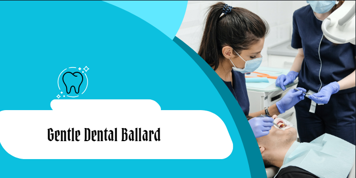 Gentle Dental Ballard