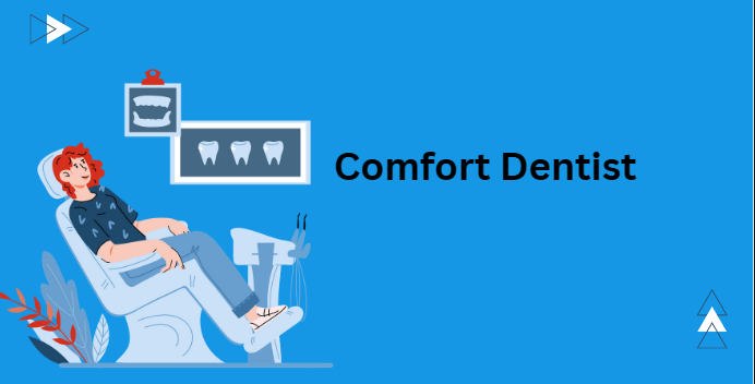 Comfort Dentist