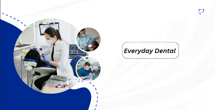 Everyday Dental