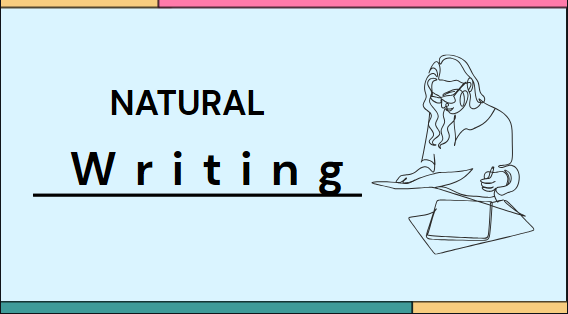 Natural Writing