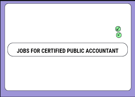 Jobs for Certified Public Accountant