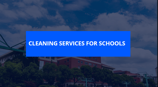 Cleaning Services for Schools