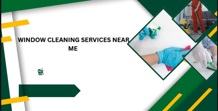 Window Cleaning Services Near Me