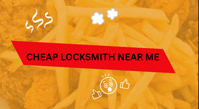 Cheap Locksmith Near Me